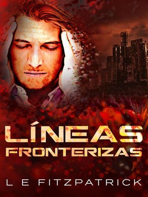 Líneas fronterizas - ebook
